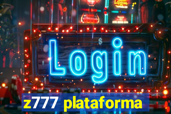 z777 plataforma